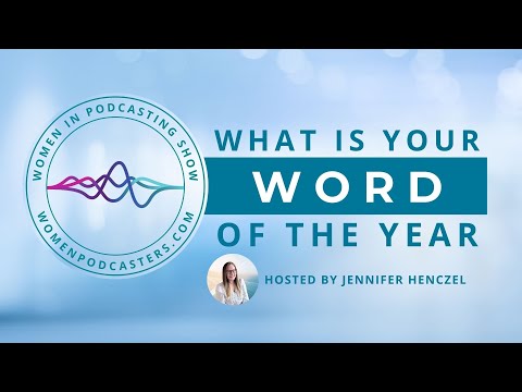 What is Your Word of the Year and Why?