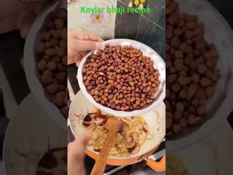 #koylar bhaji recipe #Viral video #trending video #food #sabji #chana sabji #shorts #reels #love