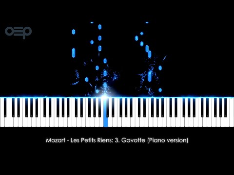 Mozart - Les Petits Riens: 3. Gavotte (Piano Version)