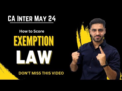 Score Exemption in Law CA Inter May 24 law important questions and answers list IMP List may 2024