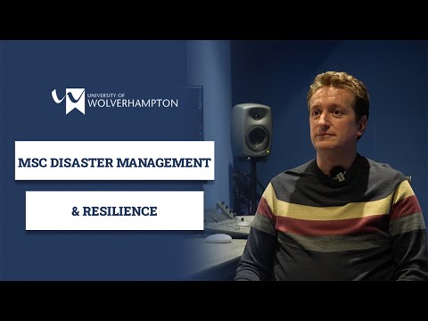 MSc Disaster Management & Resilience | University of Wolverhampton