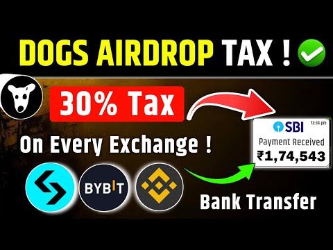 DOGS Airdrop 30% Tax on every exchange 🚨 | Dogs Airdrop Bank Withdrawal | DOGS Airdrop