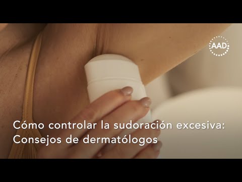 Cómo controlar la sudoración excesiva: Consejos del dermatólogo