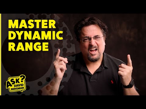 What is Dynamic Range in Photography? | Ask David Bergman