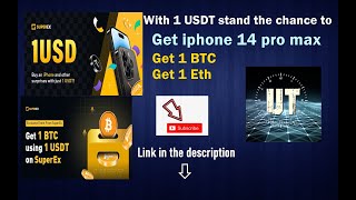 SuperEx 1USDT Event | How to participate & stand a chance to win Bitcoin,Ethereum,USDT and iphone 14