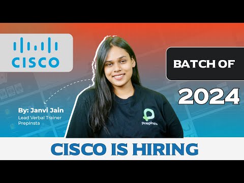 CISCO is Hiring | 2024 Batch