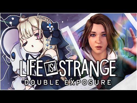 LIFE IS STRANGE: DOUBLE EXPOSURE !! ~ Super special early access ~【NIJISANJI EN | Reimu Endou】