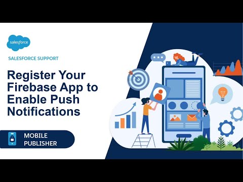 Register Your Firebase App to Enable Push Notifications | Mobile Publisher for Android