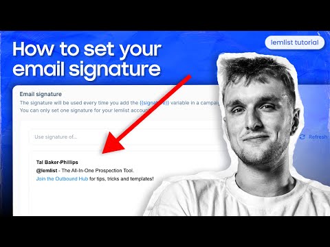 How to set your email signature [lemlist tutorial]