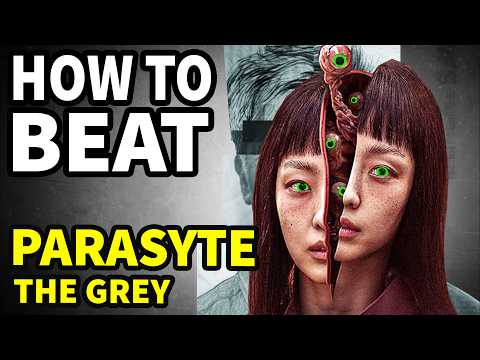 How to beat the ALIEN PARASITES in "Parasyte: The Grey"