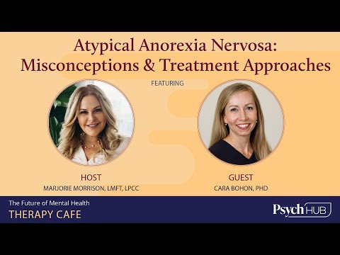 Therapy Cafe - Atypical Anorexia Nervosa: Misconceptions and Treatment Approaches