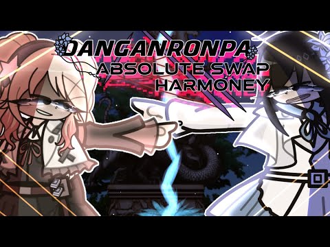 Danganronpa: Absolute Swap Harmony Intro - Dance in the Brain