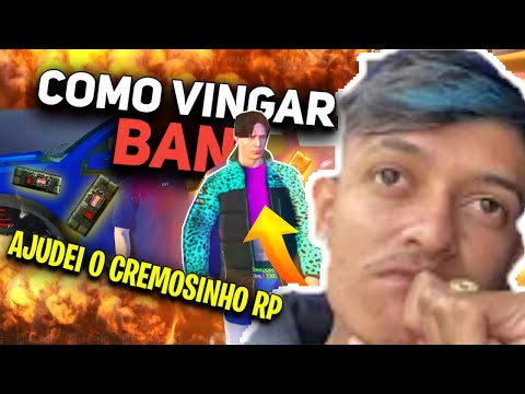 COMO VINGAR BAN NO FIVEM , AJUDEI O CREMOSINHO RP