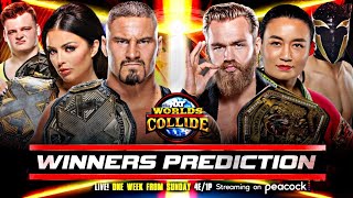 WWE NXT Worlds Collide 2022 - Official Matches & Winners Predictions | Wrestle Freakin