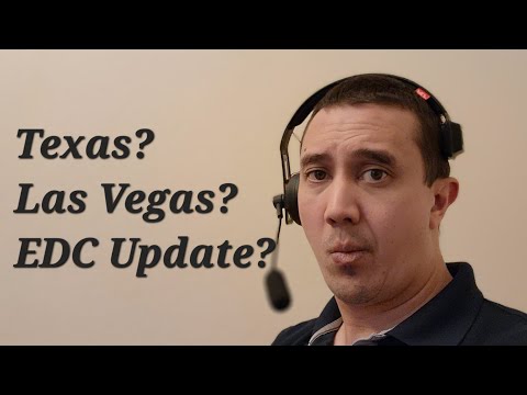 Texas? And an EDC update!