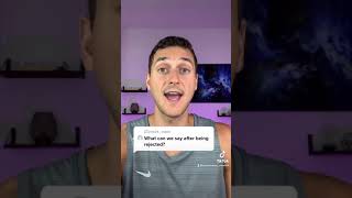 Tiktok- How to Handle Rejection When They Pull Back #shorts