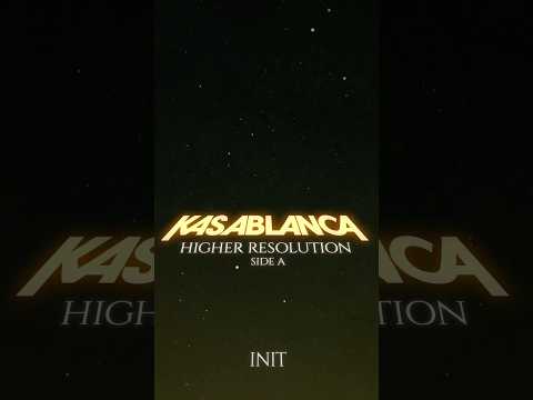 11 tracks – and this is just Side A. Kasablanca’s ‘Higher Resolution’: out this Friday