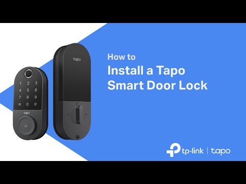 How to Install Your Tapo Smart Door Lock