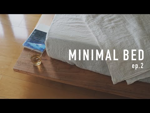 [My ideal minimalist bed] I designed it myself! (Minimalist DIY)Ep.2