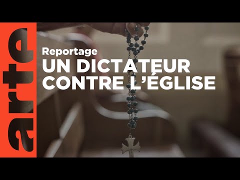 Nicaragua: un dictateur contre l’Église | ARTE Reportage (2024)