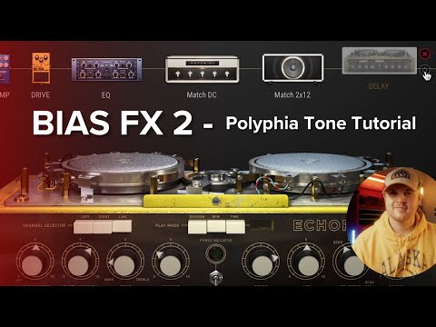 Building the Perfect Polyphia Guitar Tone with BIAS FX 2