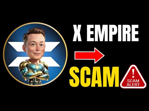 X Empire Airdrop Scam Update | X Empire Airdrop Eligability Criteria |