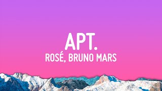 ROSÉ & Bruno Mars - APT. (Lyrics)