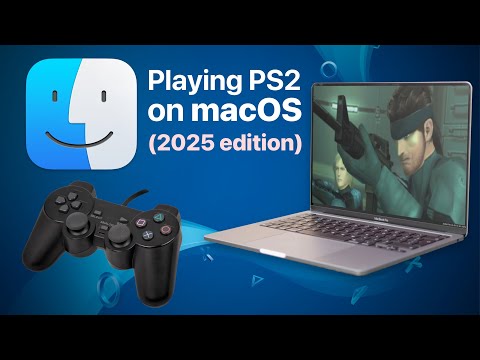 How to play PlayStation 2 Games on your Mac 2025 edition (PS2 emulation on macOS PCSX2 tutorial)