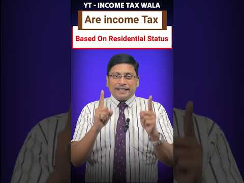 Are Income Tax Depend on Residential Status | Residential Status Income Tax | Residential Status