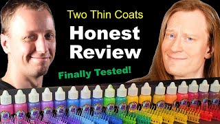 Duncan's Paints Are Goin Big. Two Thin Coats Review.