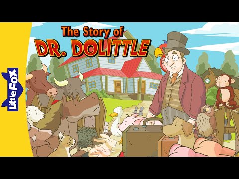 The Story of Dr. Dolittle CH 4-6 | The Animal Doctor's Journey to Africa | Little Fox