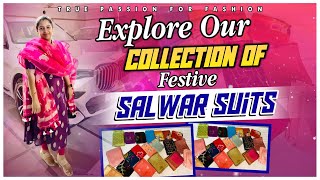 Explore our festive salwar suits || Occasional and Traditional wear