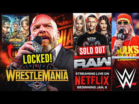 Triple H ANNOUNCED WrestleMania 41 MAIN EVENT! LOCKED* 🤯| Raw Netflix SOLD-OUT, Hulk Hogan| WWE News