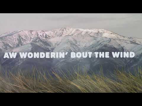 Morgan Wallen - Wonderin' Bout The Wind (Official Lyric Video)