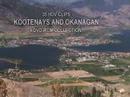 KOOTENAYS AND OKANAGAN