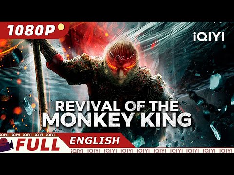 【ENG SUB】Revival of the Monkey King | Wuxia/Fantasy | New Chinese Movie | iQIYI Movie English