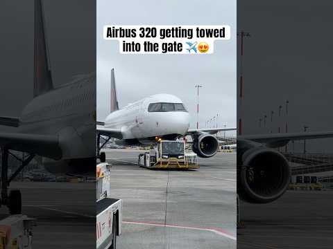 Airbus 320 getting towed into the gate ✈️😍 #travel #aviation #airbus