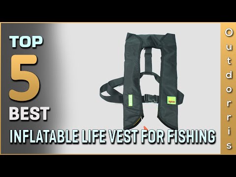 Top 5 Best Inflatable Life Vests for Fishing Review in 2025