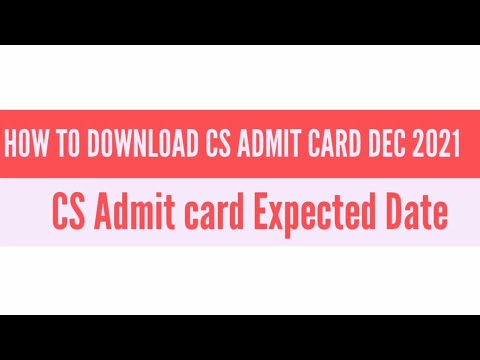 #csexecutive#csexamsCSDecember2021AdmitCard|CSEXAMAdmitCardDec2021|how to downloadCSAdmitCardDec2021