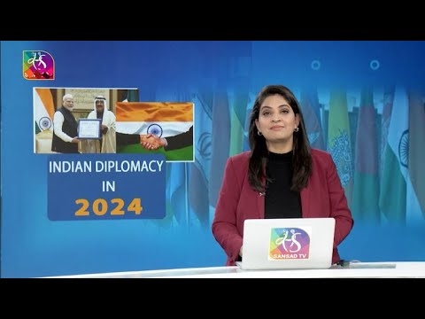 Perspective: Indian Diplomacy in 2024 | 30 December, 2024