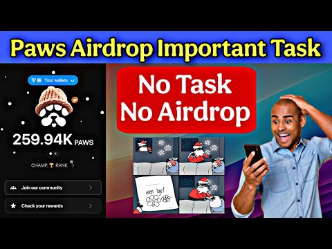 Paws Airdrop Important Task | Paws Airdrop Final Task | Paws Airdrop listing date