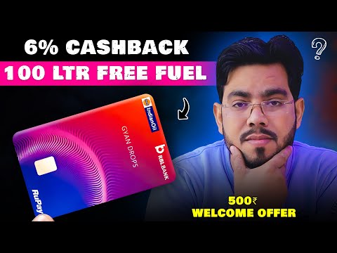 Rbl Indian Oil Rupay Credit Card: 6% CashBack on Fuel & 100 Ltr Free Fuel