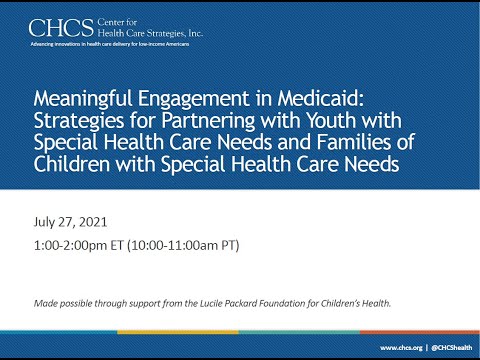 Strategies for Partnering with Youth/Children with Special Health Care Needs and their Families