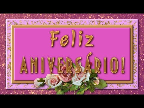 🎶💗 Feliz aniversário! 🎶💗4K Animação Cartões