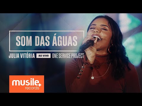 Julia Vitoria - Som Das Águas (Ao Vivo)