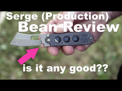 Serge Knives Production Bean Review