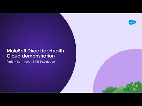 Accelerate EHR integration with Salesforce via MuleSoft Direct for Health Cloud