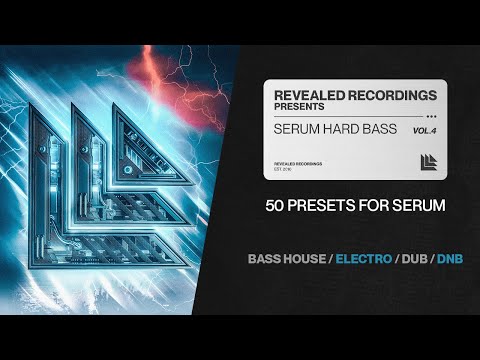 Serum Hard Bass Vol. 4 (50 Presets) Hard Dance, DnB, Electro, Bass House | Revealed