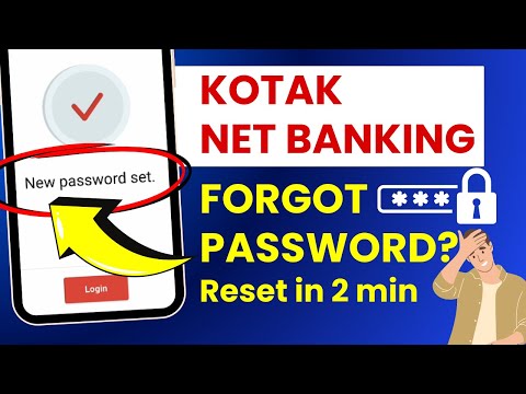 How to Change or Reset Kotak Internet Banking Password in case Forgotten?