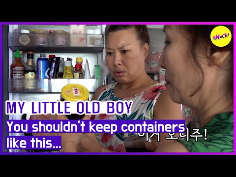 [MY LITTLE OLD BOY] You shouldn't keep containers like this...(ENGSUB)